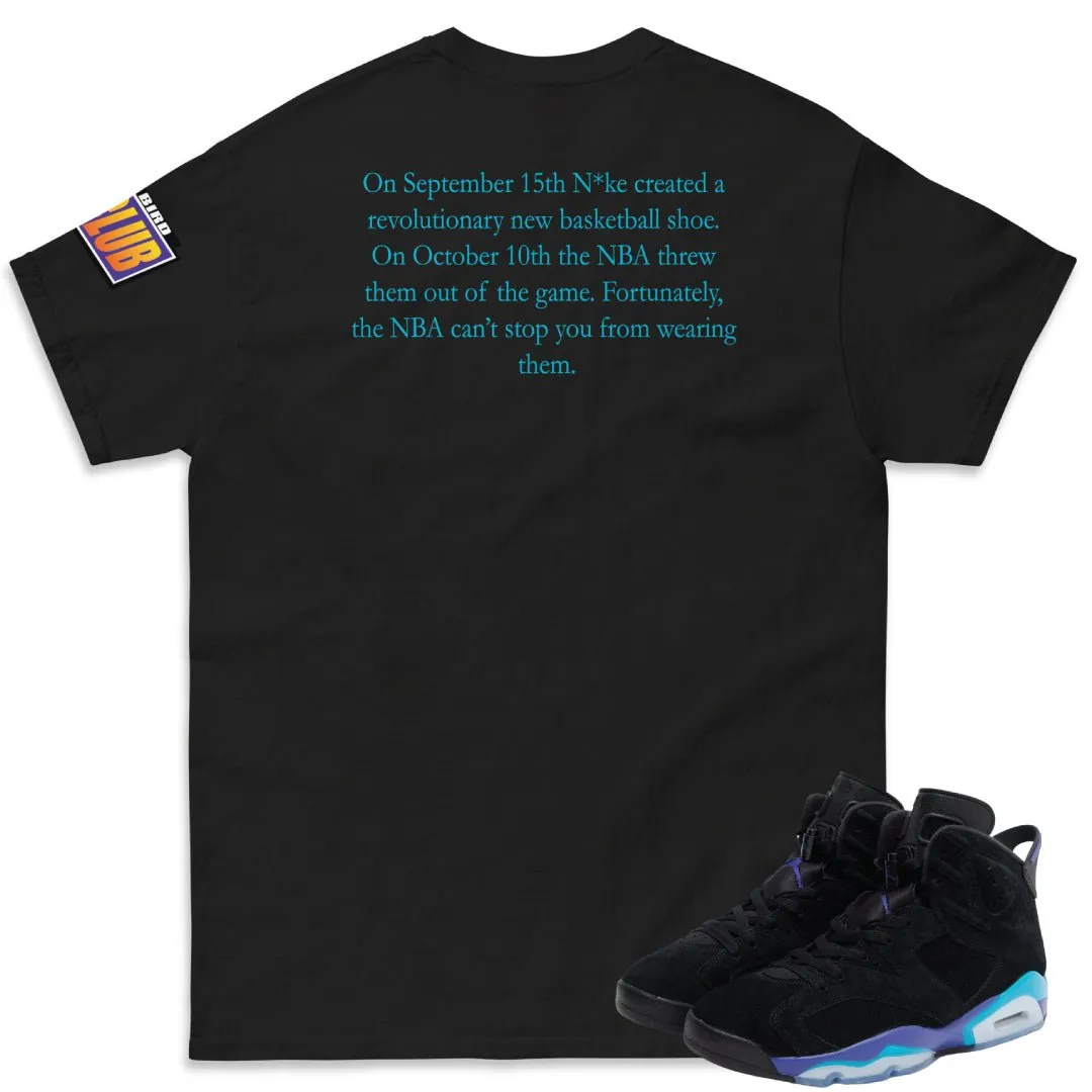 RETRO 6 AQUA "Thank You Mike" SHIRT